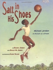 Front Cover of Salt in Hs Shoes: Michael Jordan in Pursuit of a Dream by Deloris Jordan(Image Source: awesomebooks.com)